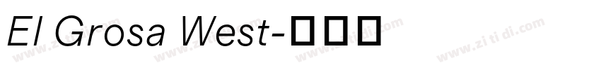 El Grosa West字体转换